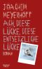 [Alle Toten fliegen hoch 01] • Ach, diese Lücke, diese entsetzliche Lücke